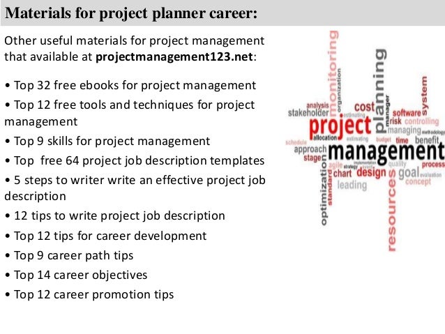 Project planner job description Project planner job description