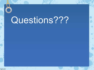 Questions???
 