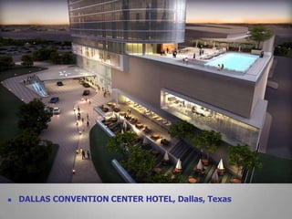 DALLAS CONVENTION CENTER HOTEL, Dallas, Texas 
