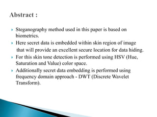 DWT based approach for steganography using biometrics | PPT