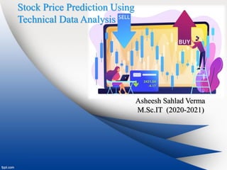 Stock Market Price Prediction Using Technical Analysis | PDF