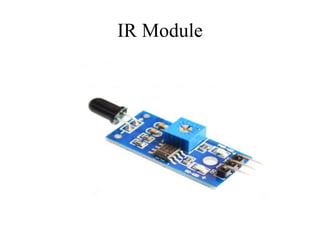 IR Module
 