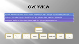 autonomous obstacle avoiding car robot with two wheel using arduino | PPT