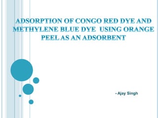 - Ajay Singh
 