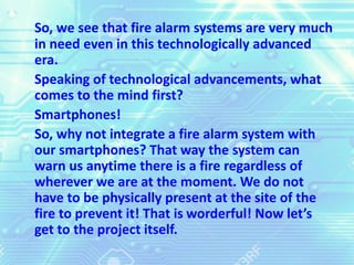 GSM Based SMS fire alert system | PPTX | Home Security | Home & Garden