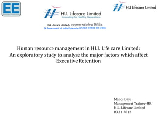Attrition at HLL - An explloratory study | PPT