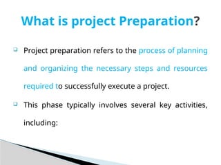 Prep Project Project preparation ch-4.pptx for degree students | PPTX