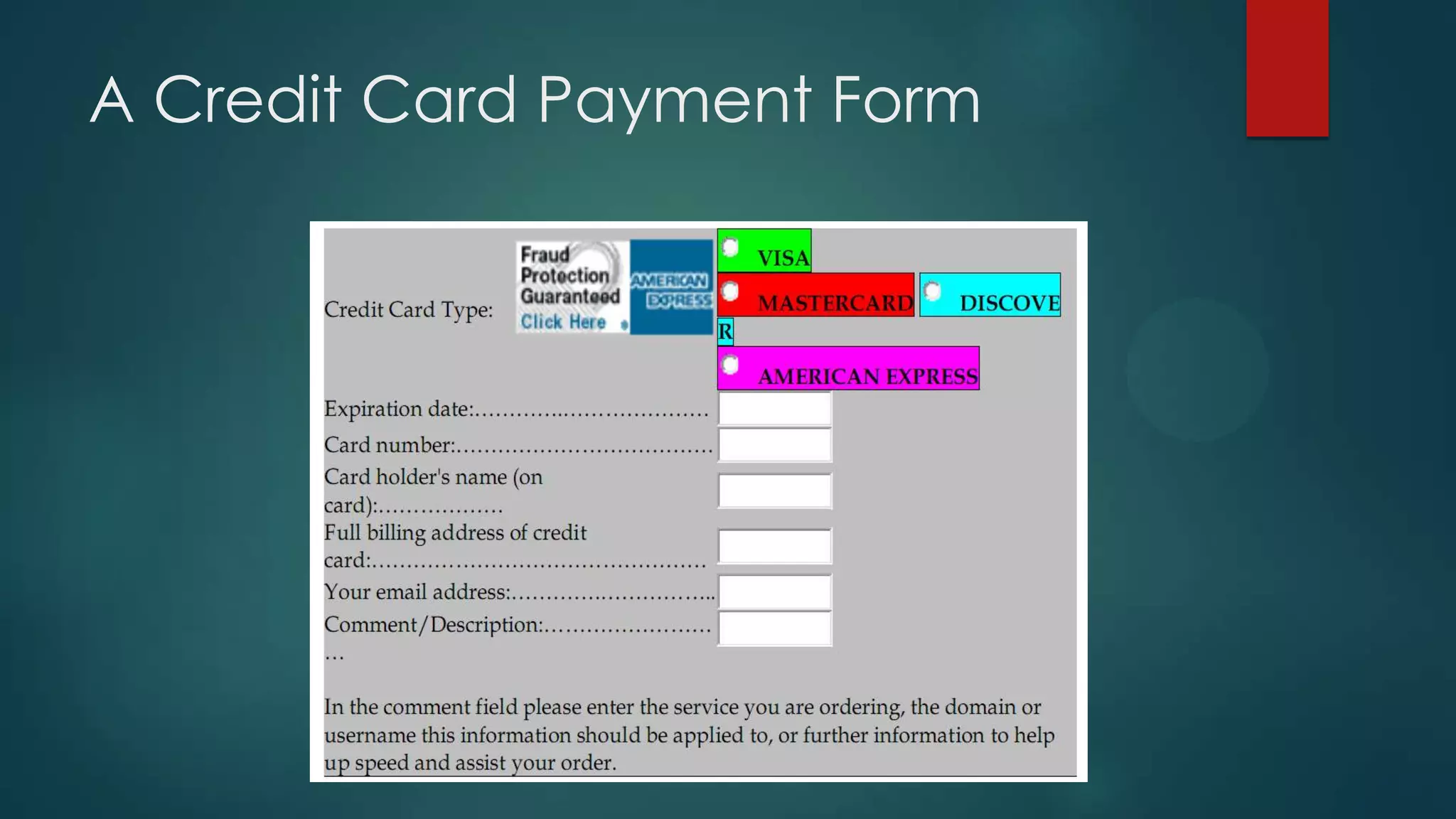 A Credit Card Payment Form

 