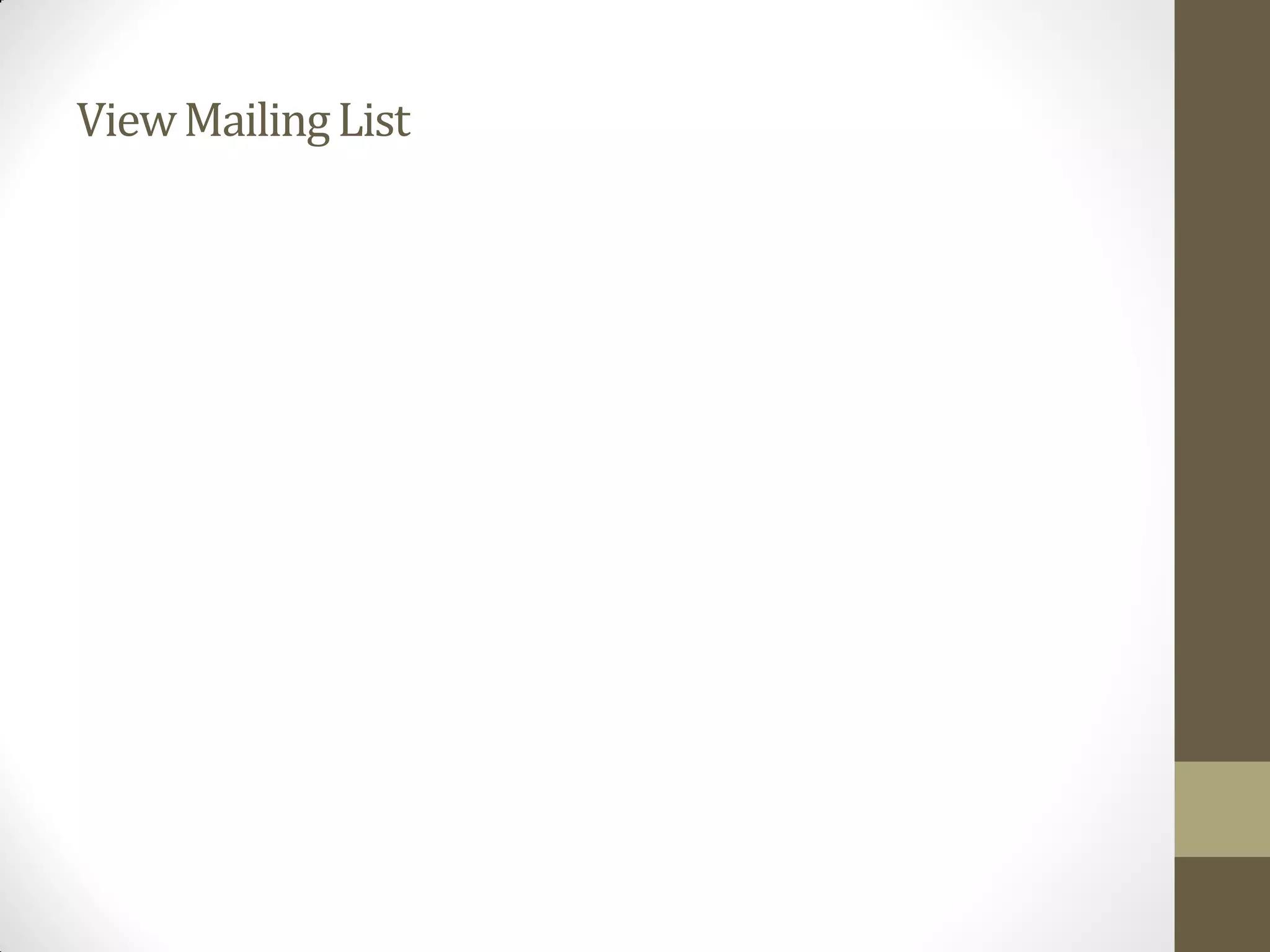 ViewMailingList
 