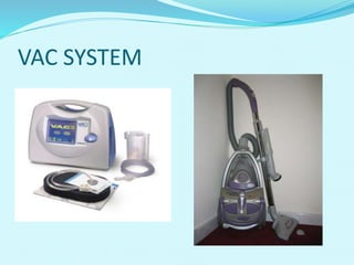 VAC SYSTEM
 