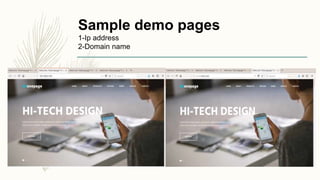 Sample demo pages
1-Ip address
2-Domain name
 