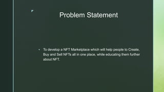 NFT Marketplace Presentation .pptx