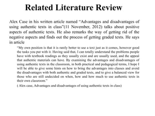 Authetic Texts Example Using Authentic Texts for Learning in the class | PPTX