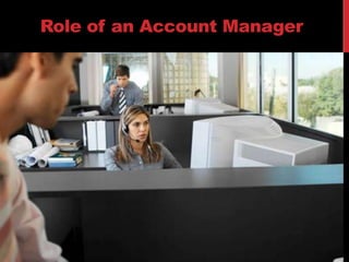Role of an Account Manager