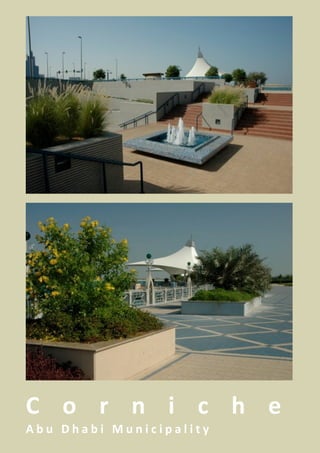 C o r n i c h e
Abu Dhabi Municipality
 