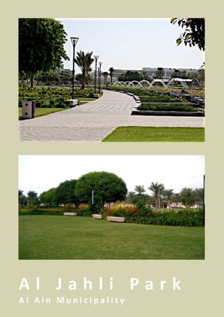 Al Jahli Park
Al Ain Municipality
 