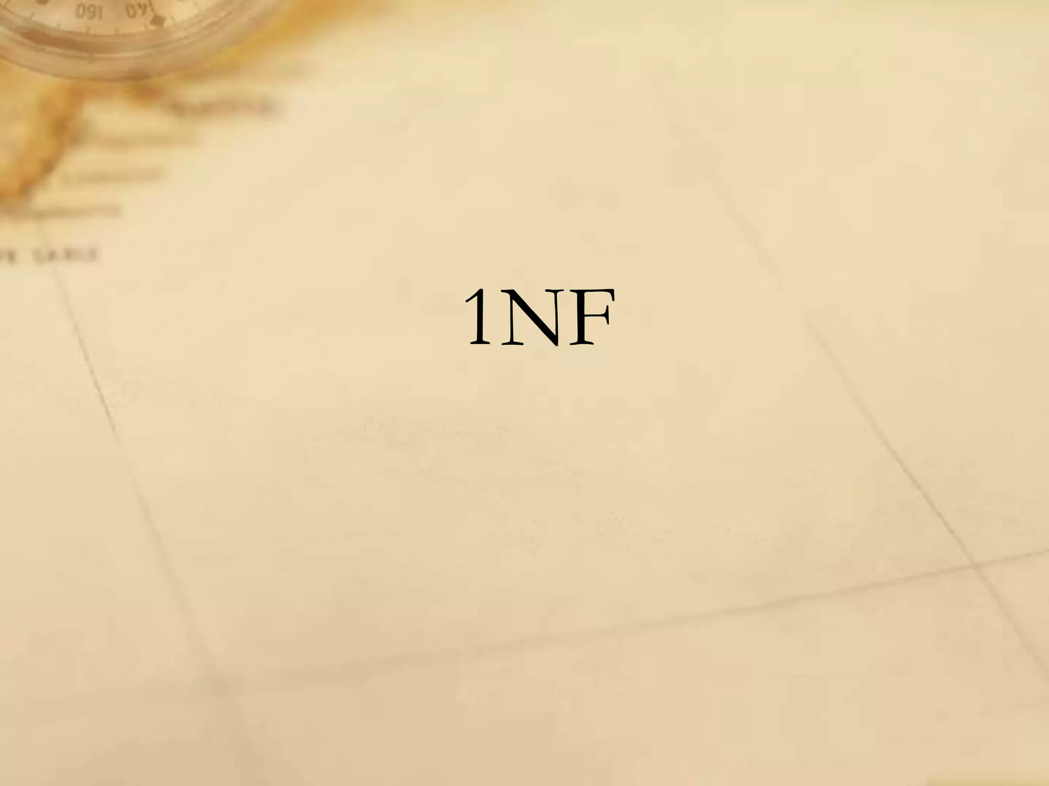 1NF
 