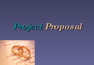 Project   Proposal 