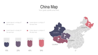 China Map
Your great subtitle write here
Lorem Ipsum is simply of
the text ever
Lorem Ipsum is simply of
the text ever
Lorem Ipsum is simply of
the text ever
Lorem Ipsum is simply of
the text ever
15% 23% 45% 54%
Location
Location
Location
Location
 