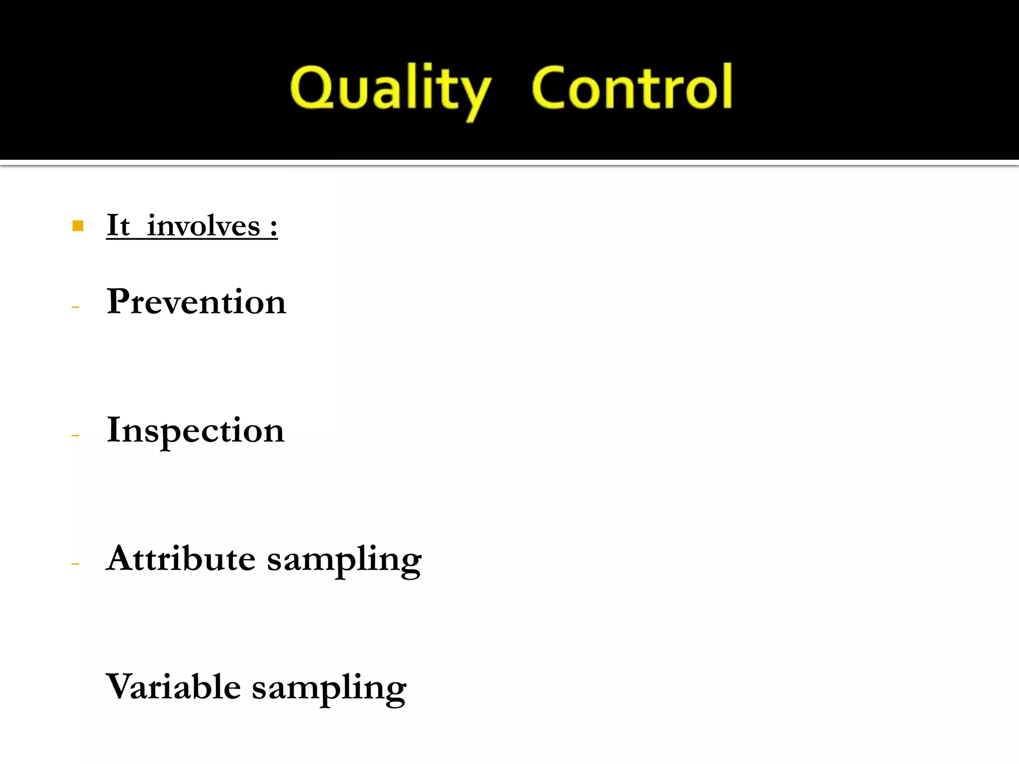 QUALITY CONTROLProject Quality Management