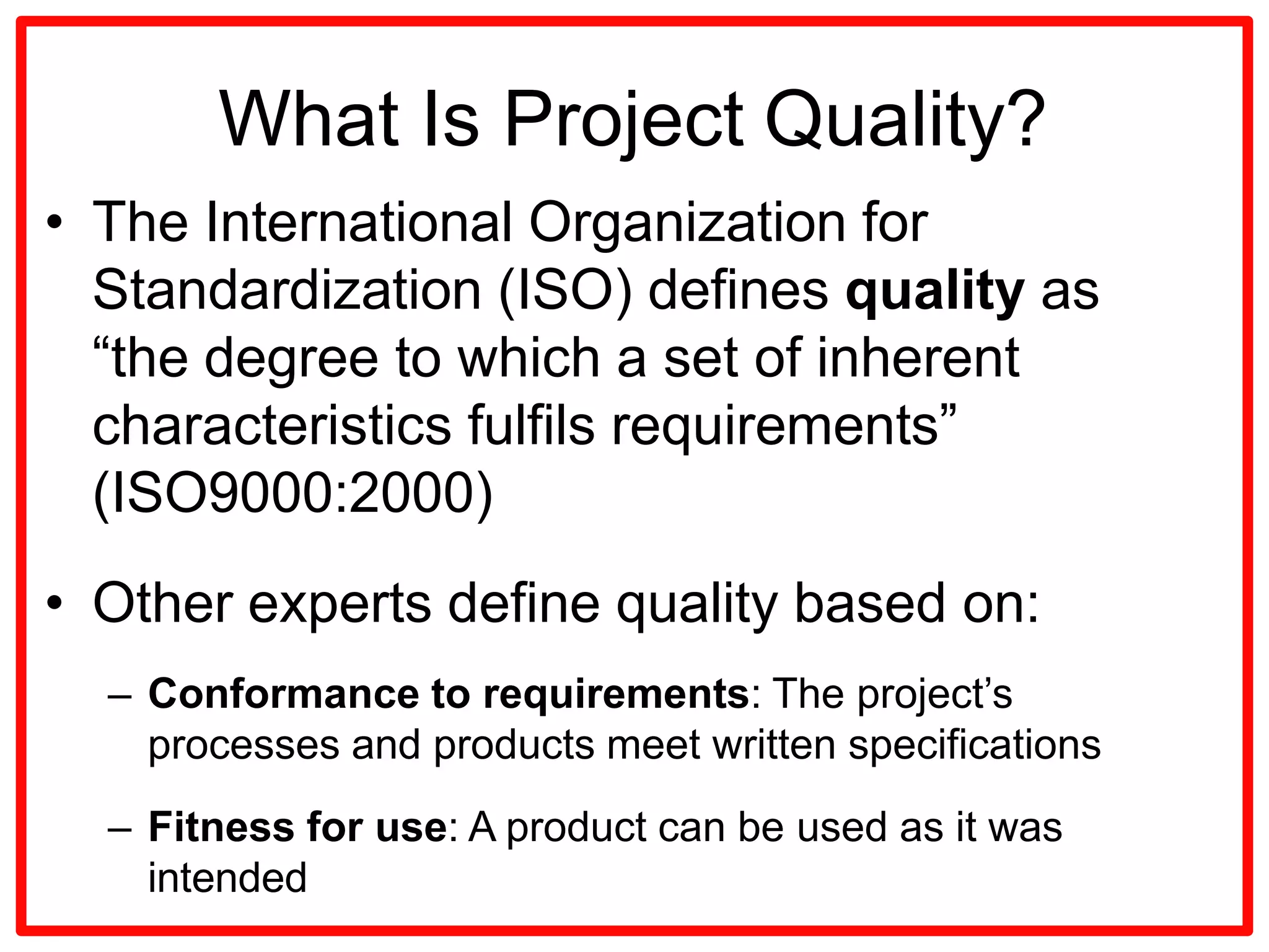 Project Quality management