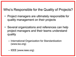 Project Quality management