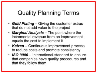 Project Quality management