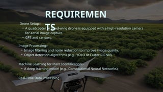 Real time plant identification using drone .pptx