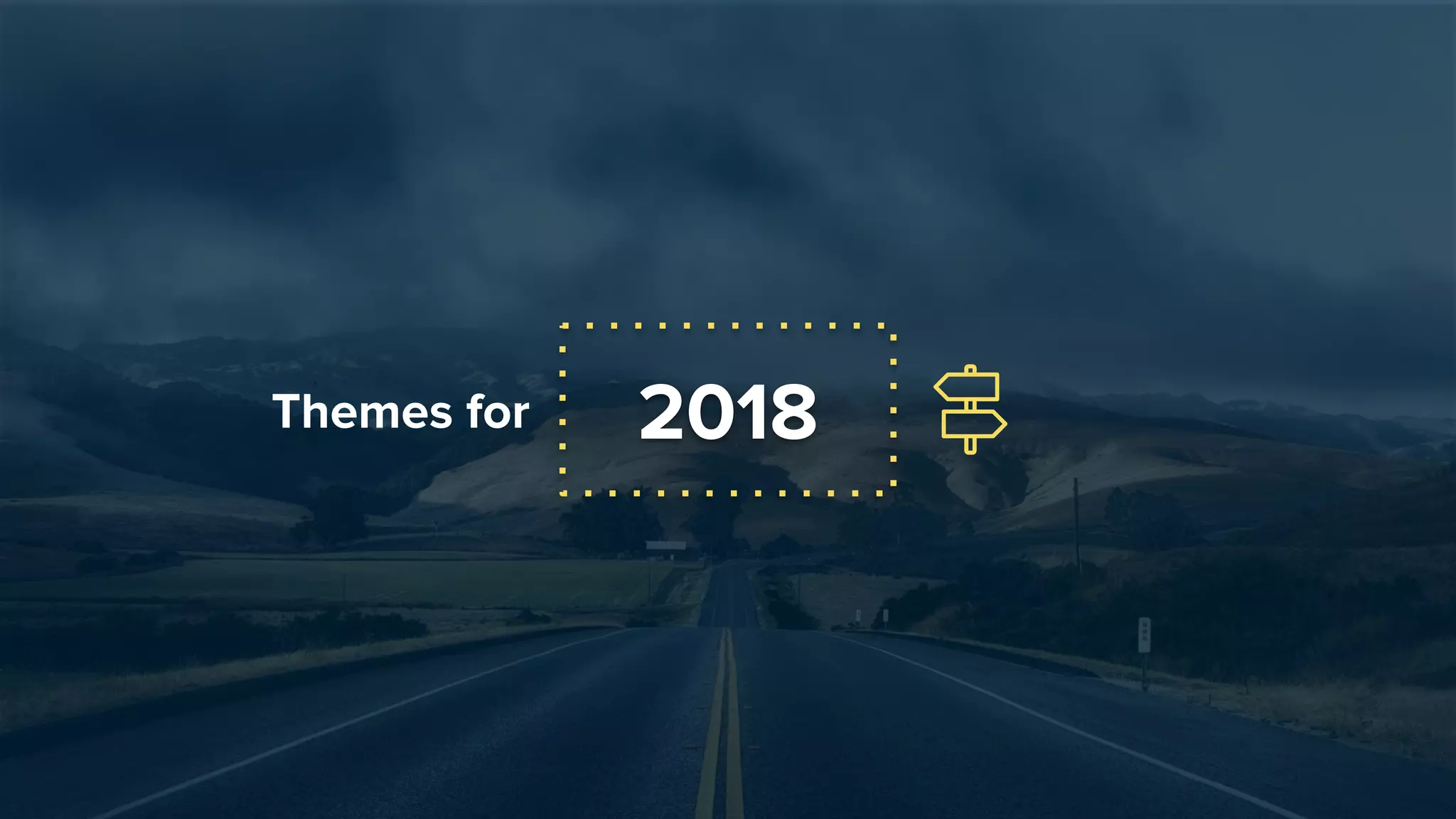 2018Themes for
 