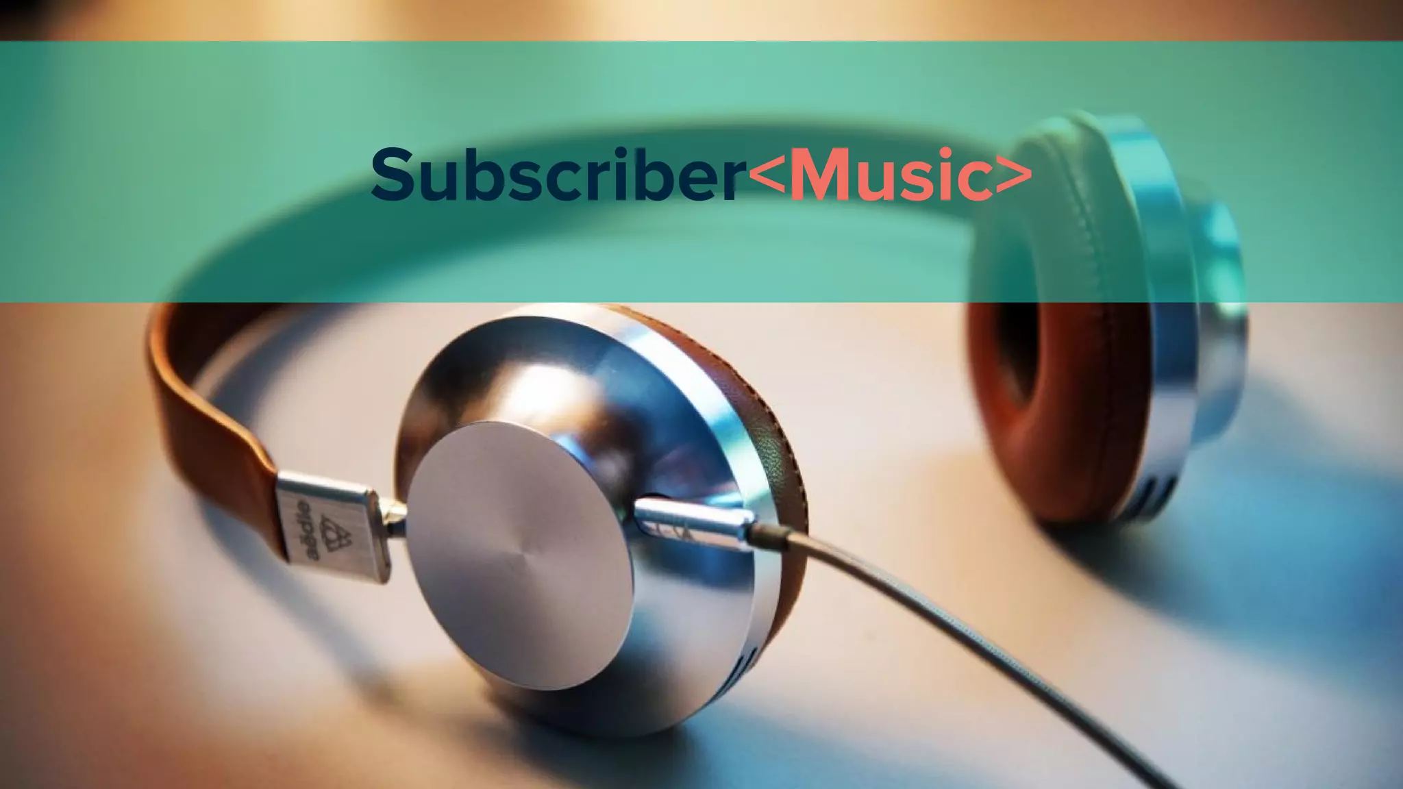 Subscriber<Music>
 
