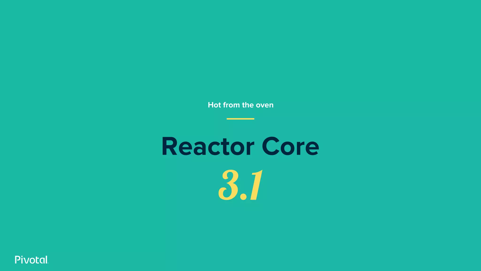Reactor Core
3.1
Hot from the oven
 