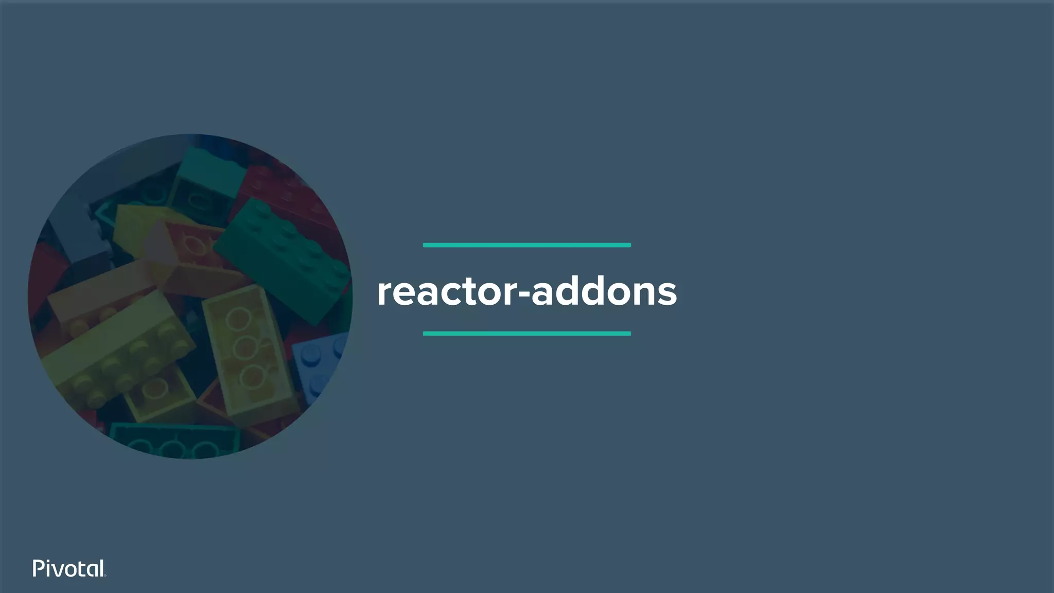 reactor-addons
 