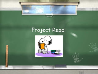 Project Read
 