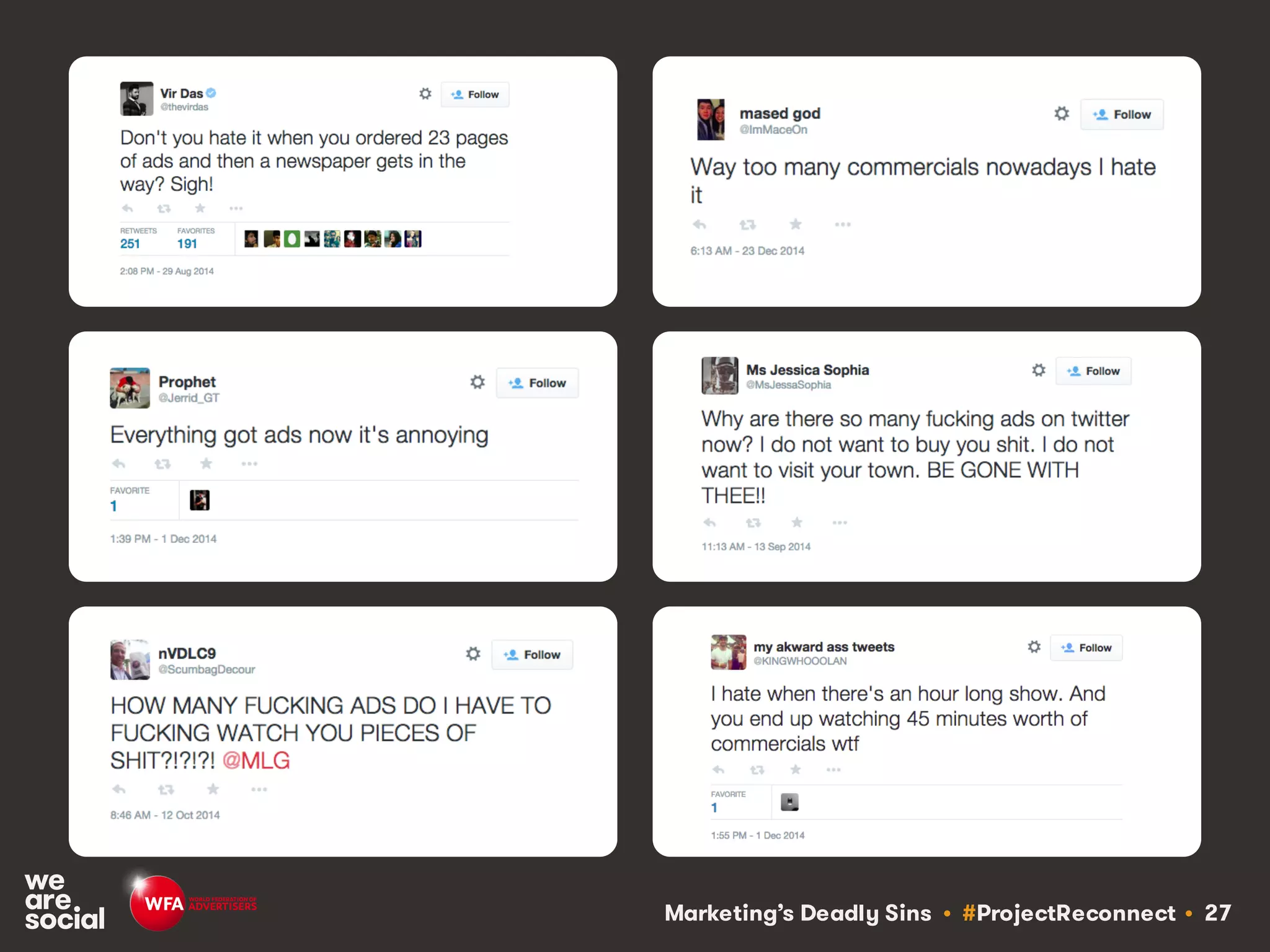 Marketing’s Deadly Sins • #ProjectReconnect • 27
 