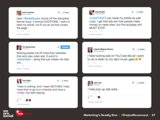 Marketing’s Deadly Sins • #ProjectReconnect • 37
 