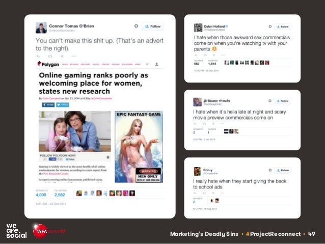 Marketing’s Deadly Sins • #ProjectReconnect • 49
 