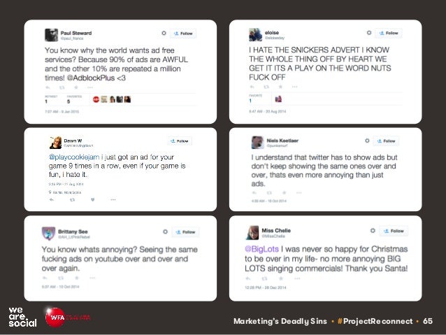Marketing’s Deadly Sins • #ProjectReconnect • 65
 
