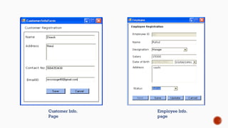 Customer Info.
Page
Employee Info.
page
 