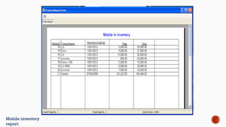 Mobile inventory
report.
 