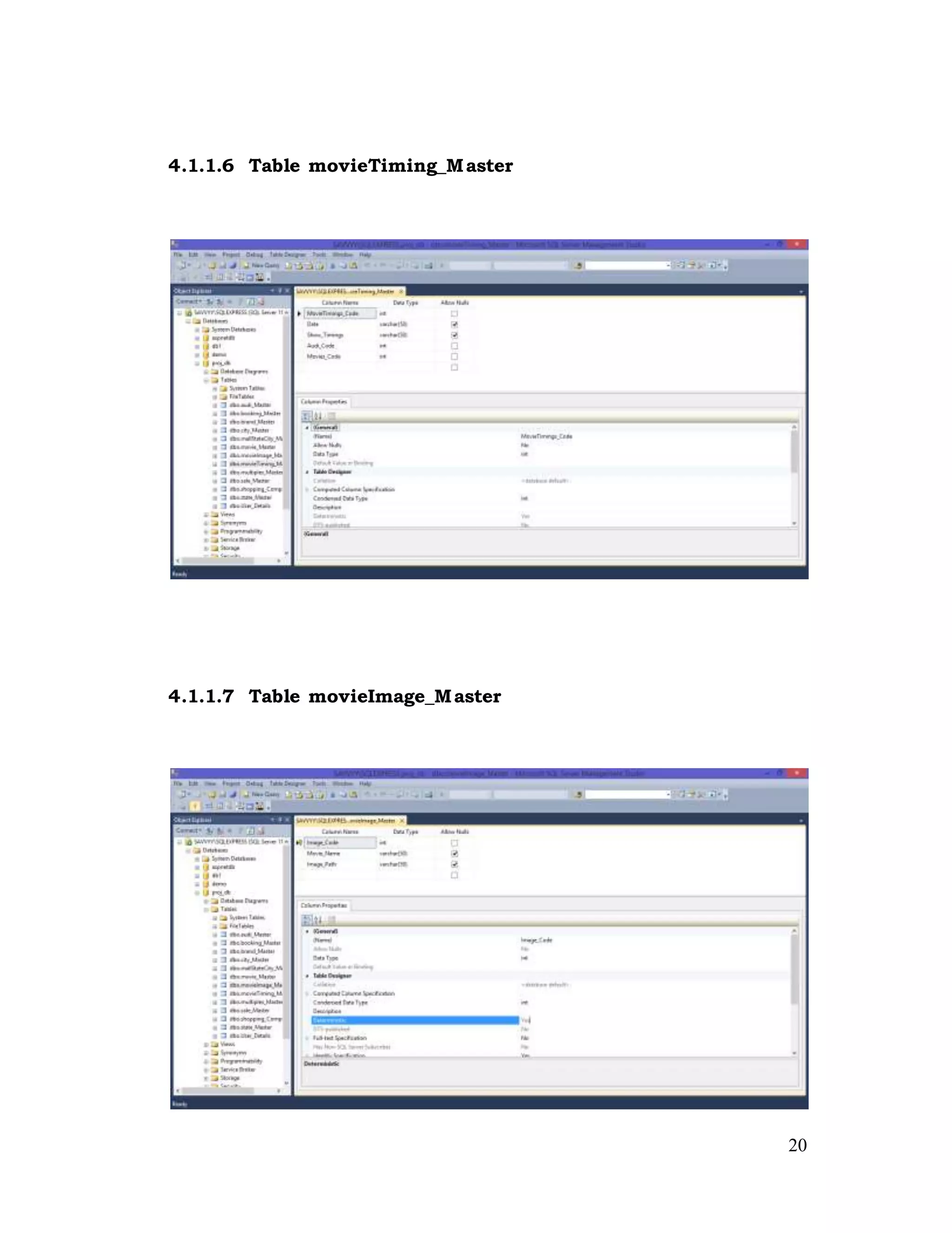 20
4.1.1.6 Table movieTiming_Master
4.1.1.7 Table movieImage_Master
 