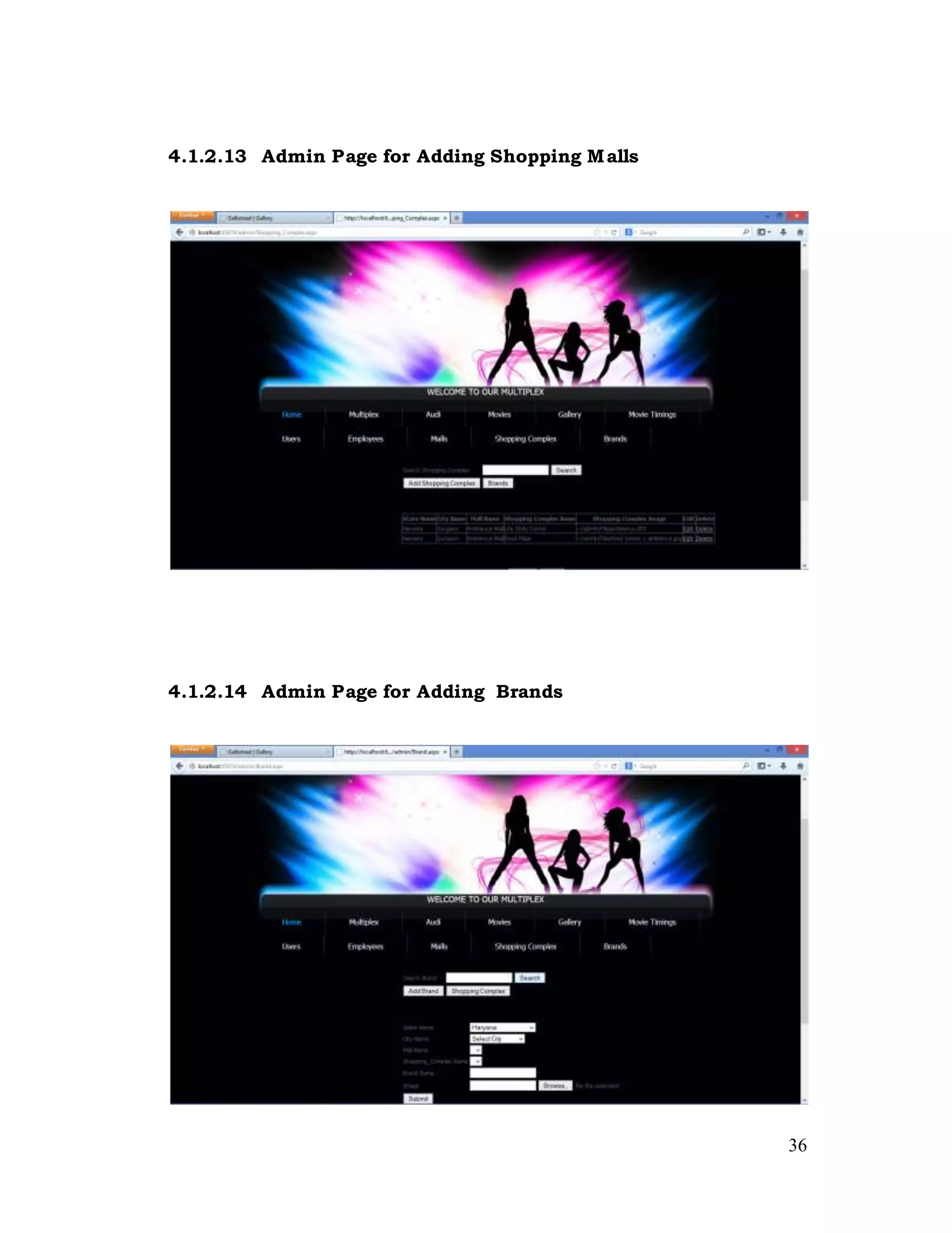 36
4.1.2.13 Admin Page for Adding Shopping Malls
4.1.2.14 Admin Page for Adding Brands
 
