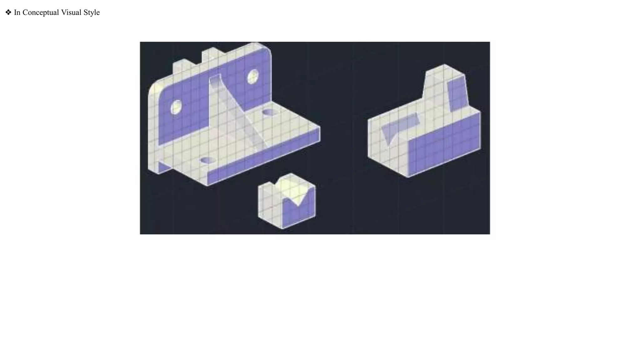 ❖ In Conceptual Visual Style
 