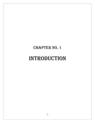 Chapter no. 1

IntroduCtIon




       1
 