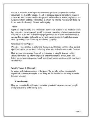 Page 5
 Commitment to service and quality
INTRODUCTION ON HRM:-
Human Resource Management is the process of recruitment, selection of
employee, providing proper orientation and induction, providing proper training
and the developing skills, assessment of employee (performance of appraisal),
providing proper compensation and benefits, motivating, maintaining proper
relations with labour, maintaining employee’s safety, welfare and health by
complying with labour laws of concern state or country.
Nature of HRM:
1. HRM involves management functions like planning, organizing, directing and
controlling.
2. It involves procurement, development, maintenance and management of human
resource.
3. It helps to achieve individual, organizational and social objectives.
4. HRM is a mighty disciplinary subject. It includes the study of management
psychology communication, economics and sociology.
5. It involves team spirit and team work.
 