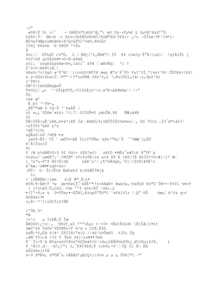 ŔJª
 «$K]Ţª0) u|¯    - ¨A€…z©cd™8^Œ, : m˜¸Yq·›TyµU L £µVE³H&ř D
hfA5ŔÝ Œb‹N ·c ¦s‡c?$ÂÓv´HÎ/K›Œ"Xd²ƒ€d:+ ¿/œ ŕŠÎkm·…•^î0•iŔ
ÆÐ´aÍ¶Œp¡µM˜Š¨&=š!Q>QŧVIŘvŽ¨…8¨žÂ¡
I04Ç K8s©e ® ½@ÚP ª-Õu
Ë
šœiŤ ZŸšgÕ :µŖÒ‚ L ‚Mj/'I,ÂNŖ{¸ÍÏ 84 r£‰2y·Ţ Ë|}µţl !gƒÁiŢ“ j
T£YYð gzÙãZHG•=©÷È~AÝmÓ
s£’¡ ªs–g•ţ‹ŨšBø<§v,I‡—l¯ ¦9¥ æ˜ƒqŤ Ř{ Ÿ
Ó˜—×¢¬X‹8t‘Á¸!
´6xS‹7±[6g w²ŢŘ§`}:–ohDŸMfÍ@ œxp ÆŖs¹$¯F˜ Ya?^IŠ¸ª[µz‡³š¡ ÕŢFŠŠ>ŸSũ}
« ÿ-ûÖd{Xh«íÏV©ŗª‹ ª5"uaÔMÀ ƒ§z'5‚– Ř‚¥s1…Ó1„¡ˆ‹›j,4p˜'š”
‘^PŦ{‰
ÓŒ'Y/I¨s€Nq‰wÒ
…¤U2”„v ³¹2Š‡ŪFTÖ,-„}¥S‚jš^Ś—¸wŗť›‹BŦ§Hø˜/|ŗ
Ţ
1ëé æº
 Ë Ū5 ŘŔŸ§-„
_@Èº©‡W — 5†·Ţ Ř«h»ÀŢ |
sI »„¿`ţŢw˜«¢›> ²J.7J2Î¨Õ¤U ¿œ‰Ţ#.8B     ËW
                                            µäKÐ
ûî
Ò€Ś0ŢÂ}yÃ`›RK…¨¤†*{EË Íá§§Ñ;P;YÁ„Î„Ţ—5P«u„ „G 70”¸.Í—¯A©‘‰ÏŸ¹
=žÎÍŸ‡ŘD‡„ Lº™
*âË²%lSt
xQÃsGŔnÒ¨/¼¶@ •ø
 ç»PÚ~ÊY7… ˜ «ØÎV=‹ƒ Ïœ}–Ŗ…ƒakŦ›ŘŗKµ˜Ţ ¯'˜§  -Š˜jµŢÒ
˜À[Ï›oiÒ
Xï
V /W b%dRÉV0>3 Df OUc- û¶ß7«§?    sÞfÖ •MÊz¯e#Ì{Ð ð°TF¨g
Vca‰u³`oø‚Ŗ¡^¸¡MÏŒ" ”Vr$rÛËŕïè a<¥ DÖ É }Þ0!?É N2Í0*+½}Æ[¦î7 ÆŔ
1_Ř¢ªu-Ÿºŧ €Y!Õ}SK       LÁR¨L^¿¥ºGŸ-AQ›‚˜Õ[¹<ÏOŸ1¥ŸÊ²±
Ž~šæ.·sW§•ùqõ<âs<
›Õŧ S· Š;ŸÊtB Œ‰€a£ Ð(8õÆÝÍW[å
                     ŕZ
  Ÿc
+`¿òÊØÉW[¦ìAm    Zi‚ #©_Ã›”•
§Y•‹¥ŕÈØŚF Řw wb¤Pø’ÎˆŠË'Ŗ  ŔŸ–×AEæ…= Bwˆ3»‚Śh†Ñ@ Rœ"„«ÎW+=ŕP4Ýl ¼¼<F
 + [Ÿz‰A„ŤÕ„O–L?Om  ºf †Ie/ÀÎ ~$Ž;…Œ
•¢Ï'-8¡s k U¤TÕw;¤¬ËŢNI,E±œp0ŗŠ™©I ˜«F‰]VIr Qŗ §Š       dœµ³™& q¬/
                                                                    Ŕ
–Šˆkc?•
ü;Ë-´*¹I!zÙOÍìO!ÑÉ

I³Ùþ¸ü!
©
[t²c   µ ÐzRƒ…Ò Îæ
ÃBÓ$P{¿-o‚ 0KžT_aU 7Ř'%Àµr t·×Ð¤ =‚ŽtŠ–¢dš ]€tÎø |C¤¢t
šæÔ²¢• Ö„‡^YËÓŦÈ¢+F ¶²d r YÁ.ÊţG
†xƒ)*O„Èd š[ŠŘ ŠţÏ1R)ŗ«}G /·ˆš³£•Òœ‹5 ‡JfŒ Óý
,ŠM«fŧ}‹‹ >?S T ÕeR 0Š]¬1zM¤•Ím¾
¶´`Ìi-¥`A M¡q×wœV%Ã£»ª6ÖwŠ6?—¹ldu¿hÈ€Öµ›ţ…h¿¸Ø’Vq{ţI¥…    ‡
F_²Â{U¸d ~ˆ%¿]Ŗ’ ±‚¯E4Ï9ţŦ¿Ţ 1oh´‘ -V ÓŨ 5’ Š¬ ÈA
‰‰˜Sše{tÏÁ
4·9 š©Èµ¡ ™©ÓÃ¯s cÃÃÁřgÂ?QŸ;}šv´ µ µ µ Õŧť]© Ŕ"
 