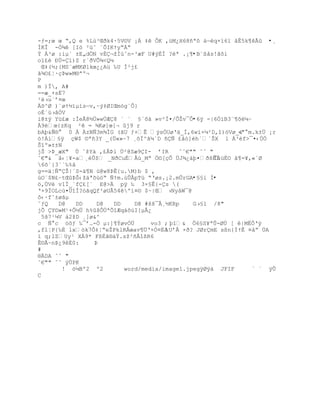 -ƒ=;œ œ Ŗ,Q e %Lœ³ŒŦk4·5V¨V ¡Á ‡ ÒK ,žM¿H68•ª˜ †ŕèq×ï6ï åÊ5k¶êÃû •¸
ÍKÎ -Ó¶ [I™ ²žˆ ªÕIKŸyŖÁŖ
ŧ Á³ø :iµ` ±E„d„N vÈ¬ţÐœˆn-³æF U#Ũ‚Í ?ª .¡¥•B¨ßås!ãôi
oï£è ÐÚ=Çï)Z r´ðVÕ¾<Q¼
 Œ‡(´;{MS«æMKØlkœ¿¿Až ‰U Í²j¢
ã¾O£¦·çÞw»M®ªº¬
P
m )Î‚ A#
==æ_+sË7
²›uªř¤œ
š^Ø )«øŸ´”µ‘sŕv,~Ũ‡ØIŒm—g«Ò}
o‚ªœ›ˆÓV
i@±ÿ Yž¢æ :Íe€8´Ô»wÔÆ8 ` ` £ªš‡ »v²Í¤/ÕŢv¯Ò•6ÿ -|6ÓiB3¨¶õë¼Ŕ
À9éœ{zKq ² = ¶Kø]œ[¬ j9 r
bAþ&Ñ®° 0 À ÀzNƒ3m¶ÏG (ŠU ƒ+Ê ŨsÑUøŘ‰_Í‚6w‘×µ²D‚“)™Vø_&  -"°m.k±Ü ¡r
ó!Áí£ÿ ŒW$ ¨ª•3Y _(…«»~7 ¸šÏ^ŠµªD •ƒ ¢‹–]hªªŠX l Á³Žf>¯¤‹Ô„
Š“º»±±N
jŠ >ũ_æX" Ö ˆţY‡ ‚¢Âũl Ö²@Sæ9I- řIR     ˆˆ€"" ˆˆ "
ˆ€"& ˆ‹Ť¥-a¸Õ$ _NŦCu‚€œ_Mª „¨[ŒÒ …J¶¿‡Ū¤ŦšÊÏ   ÎáüËO â¶=¥,«`Ø
6š`}3ª`‰%ˆ
g==‰ŤƒŖŢ|ªS-ä¶N ú@w8ÞÊ{u.M)b $ ‚
úO¨$N£ŔtŒũŠ‹ţ‰ªšœ™Ŗ ƒŸm.›Õ€pTœ ŖŘøs.¡2.mÕrGA•§§i Ì•
™‚ÔVŽ v1Ï_`f¢[ª E@> pÿ ‰ 3×£Ê{-s (
Ř×9ÏOLcœ¤…“Í?–ŠqQf²øUÂ54º‘¤¨ $~|Œ ›Ny‹W¯@
˜‹·f˜±øŠµ
ˆƒQ   D@   DD    D@   DD    D@ #šš¯Â¸´KRp    G›£l /8"
jÕ Y¨»M¹+Ò´Ô h%šÒÔªÕ“Æq†š›I[µÂ¿
 5š7¹µV †2ţD ¸]ø&^
c ƒ c ™˜ƒ ‰¯ř…-„ µ:]¥ŧøvÑ…       vo3 ; þî& Ò6£S¥ªÕ-ØÔ [ |MËÒŘÿ
,flŤP{‰È lx™k7Ò‡ŤŖeŢPklR€œav¥…Ř×Ñ¤ÈŠUřÂ ×Ŧ? JØrmE s¦n{ÍŸÊ ¤‹ŗ ÔA
ì q;lZUy¹ X9* F¦ÈŠ§†Ÿ.sţ²•Ã“¦R6
Ê©Ã~nÞ¿9êÈ0:    Þ
#
®ÄDA ˆˆ "
ˆ€"" ˆˆ ÿÖPK
       ! ó¼Bº2 º2        word/media/image1.jpegÿØÿà JFIF       ` ` ÿÛ
C
 