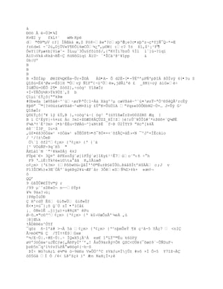 á
Ð©ö Â é-Ú3•¾Ï
KvŒI y   fkLŸª   œM‹Kp
d ©Ŧũ©µV cƒ] ÍÀŒ‡‡ æ‚Z P–8Śˆwª?cxŪ'z  Õ¡e?c•xþ'z¬ç*YjÑ¯Qŕ*=Œ
ƒz¢d»¢ -ˆ2›„Dj…V«Y¥ťÕi6œCÑµ¿ŗ,µ¨W{ :c? 5± ţ1‚$¹¡¹F"   3
ÕeY{[Fµæ‡b]V‘æ˜- ÌLuµ`3Ôu§fôlõ$/,{ªK¢Ïi7bzÕ %Íl l`]ù-?ìqï
”U›Vk‹›Rk‹¬BÊ~ •žNšG’q” ”UŔ ª*ŢC‰³@¹¥“pp       &
0b|Uº
B
B
B
B +Ţ¨Ð‡p ØIE´Q€ÈeŕÕr+Ţ¨À     À•A- Õ d2Ë-[•-ŧÈºřµPƒ'pũIÀ šÓÏvÿ 6{•?u S
Q“¦›=‚4³Øw›=È$]H ©Óvÿ ƒ“Fŗ{·œ³…»‚jØÂiºŽ ¢ _šM(ŚoŨ ‰iG»ŽŚ
ÌüÆÛü=OËÕ 2¶• SòõZ],÷oóg¹ YîßæÏr
×Ð-ŸÃÒž´R>ŧk9Öţ`‚$ b
1µiª¢ŧ¿˜{Ŗŗkũœ
#0bwda [æVßáê~^¨ù·øzŸŕª„Ťl-À‡ X‰g^³µ cæV¦†~^«œ¤³øzŸŕªÖ¹Ð$êQÅ²rcÈÿ
@Ū§ŗ ¯©[?‡¨œz¢æV¦†~^«M¤ţ‘ÿ ¢…ŖK=ÕžÖ“A ªVqs«0ÑÒťbN2~Ö+… J=Õÿ G¹
QîßæÏr
Q˜¢ŧ¿˜{Ř¥ ‘ÿ ¢…‚B },Śo–g¹&Ŕ{ –g¹ ŗ(›Y“¦æÏrZv¨0ZZNS Æq }
B ‘ C²ÈŨY}Ś%¤z¢ Àc ?mI+ţ¨Æ08ÕZZ_HÏ!ţ}Ž!rÕˆ¥ÕÎ#ˆ*nţ§š¤ªQµØË
FµAŘŸªÈ³?m> {•b¹ÉÉu-TØÀûŕ^]&NtÞÉ fŕũ Ô2ÍTY9 ŗHcª[k4Ã
éß¨`Í3P_ Iu×â
‚ž0¤š3™Ñ†w¹ +™Ñ†w¹ &Õ‚„š¥>•õ¯8Ñ¤×<ªšţÂ=‰‚›×N ¯^Jº×ÍËc‰io
/ ¹/!±ÕeÐ
 Ö`l õf2^¡¿m> {Ř¡¿m> {Ř {`‰
[^ VÒúÑF-9q¨H5 "
ÂXL‡“ªN «ŗ¹¥km0Áj 4‡2
F…p`€× 3Q¤º FEznŠŨªø]“FŠŨªø]“Ey¢¹¹Ê7œo«Ŗ‹• Ś h
 F9 Ř…iÈ|Ÿk¡«i¨ta ˆŠ K„“ÃiœŦ
o¡¿m> {Ř¢?m> {P˜šw¨ž‹Q‹ÏŘ'¨©Èu±ũ£ŽÏÕO…ũ‰‹ţÏtřH$À c ;J v
P13ŢCW‰)«3Œ`„º`‰gũg2¥&¬ÆF`ˆr 3Õ«Sƒ¶Z>‡k× »z   m¢¬
ò
QQř
9 GšŠÕ#€ÍŸv©ÿ r
/99 µ«ˆsDR«O¬ nŕŔ™ŧp‡
¥¶ 9‰a?›ž¡
}PHpÍúÚÐ
Ç H'cdÝ Êô iŦ»… iŦ»…ƒ
‚<¤j¤›¯}¡š QªÔ zÎ •ªìCå£
¡¸ ˜Ne1Ê …j}jµ)×u#RŒX^ Pu
ØŔ˜…¤"c¨Ř^¡¿m> {Ř¡¿m> {Ř kG›VæÒs€º µeÀ ‚œ
Ťť]Œ‰k
ŸÅÙê®ës^ÒYf
¯qöz ñ~Iºá# >¬Ä 5á ¡¿m> {Ř¡¿m> {Ř^nŪmÕeŧ ¥¥ Œ¹‹-5 Y€Œ7  <nI
€>m—€©‹  /TÐŸŸ‚$Gxœ
ř´/E~Ô|.Ś#E~Ô|.Ś ÏQ«X5¡¹Á ex€ 1ªLŸº©‚u k6™Pÿ
øVº3™Ñ†w¹uJÊCƒœ[„€ťFyÐřˆř„! €sÕ9‰rŨŸÒR QţC<O…(¯˜œ—9`~ÕƒDuF¬
Ūzť5n¯q³1%¡vI‰P€ w§—g¡{ŔhŕS
 ũÏŚ W—7oA;L µ©Ž òŕ9Žťs V»ÕÓ^ºC ‡V‰ƒu¤ÏjÛ± #võ ×Í Õ-5 Y7Iţ¬
òD5Gâ Ð Ñ /4< LũºZŒ‡ )ř Æ NaH¡Ï+;ê
                           ŕn
 