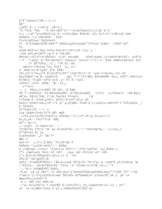 ‰ªŢ¯ŸDbx»fŸŸAÂ ¬ ¢Ŕ;?
ÂË²´
(yXÕÌ X( ‹I9¨'q „Â  -‡…‹
 £¸º…1Š"† ª ¯µ ¡NŸ=HËÔŘf1ř^=v—µ‹7§x€1…?i}£˜ŪC Œ U`
‰Ś; :››Ø˜ ÿvŒž‚Z/aLˆ¦=”F‹lgÃøţ €%b¶6¢ LÔc FaŘ Ŕ¬¨ř/1šÂ‡tqÍ §»Ö
§‹€Ã› |‹s ƒNX%Â5Á¹ «ŢxX~
©tn6LŸÆÏae„‹bPxţ4
ŧŸ ªB¯Ê3µGŒrZÀ…Ë-˜Nţŗ" ´¦h]aq9S“hq“æH¯7ƒ©“±dXrÆ‡ƒ }FR© •Ŧ 
5ç
øCxM ÆcÕ>xJ¸¥pµ¹—YS›.ţs¥(Z*//§<1IiŦ t(ž‚¸µ ª
ŕ–6€ œI€,œ=#5fř‚æ § E 3—‹¡ÃN
#NFgX|={Õ:47‹¶¬@Öhhc ·r;‹² xˆ<zŒ¦     4ÓÞû¬£áêxžiŸ«–ţ‹Wcf6…› p%Ë³˜
Ś²¤ Ŗ,Ūk ¶Ê¤  -ŕŦw?ŽÑt² K&A&µ2˜ bs)¤³Ť>^¢¤^Ū‰Š c§MPŒcdŠŖQz” P…ŔÛ
      2> ‚Ëŗ‰€µ;_h˜‚ ŗ5 ‡]ũE
  iæ‰D‹•-×Œ<™a» LH„ D¥3 ›„c‹Ř
4 Ø†Ť„J·řLµBÎÀªť ŢNÈc
Ïl¿‡ŧ+¤³ŧ«„µ • Ê{ŒÕ‘‚ŖnJVV³¯l1A¦ºRV|Ï·>S ˆgţ~?!Ôp×y¸“f’¸´š
†2£ţŒdÏ¹=¦ Œ¬ »»k£?¥      xŪ’ "+Ŗ¯³ŢJ~ŒÐ @ÏHťNť¢bŸ„ ‡Š¥ŖN¶Z)hj—
Ë!ÔMCˆ ˆŦ:g‚Í˜<Ø Ø m‹Ò` p!`FÎ Âªŕ>e„t ˆ
rÜ4Tï!Š-Ö× iÒ¦ØŤ ¯Æ ?_‚
  rŖ=%ƒ¤
·. !¸ ‡Ê»–.±×•òbÊÛ ÏÈ äÁ…ªŒ ÂHW
D¦ªŗGU§„šnD. O£=ÃÈš‹‰PG@Áŗ¸›¨'BÖLdIqd¦Â     0}•*j :u/Ÿ¶d>vŔ ~ÞÆ Wg=j
wM˜‹ ŧÆ’rCŘ•œ‘ PˆµÀ ÏµÐ†± ••ò«Pò       Cqˆ
ªrÔùGæ # ~é3áK¸þ§K>)¸ýK%DÂ<™2Ôˆ†Öih —À
€»h–[·ũT‹Ó>>‰e‚µŚM˜:*Z Ũl`g…ŨCgWKÖ‰X€ŤŪ²;l¡wsœ’µ·wX§+fÕ«‡¯YÔ„’QŠS» _
þ ÌÅ§ä$k
šfŗŸg–!ţÖ ‹[ +Ť
“oø žAˆM=2Z¤X>3Y @ EËŤ M€Â
 zŧ§…±G)Ss“ÕÑI¡OøÎÓ:Œ ũÎRPB¿ºˆfřc:r© ¢•q 5T¡e&-'%
K”„F,µK¹*ţL*ŗ9}Ø` ÂNQ
žř> Bµ-Śi
,o5gÏ× Õ¸t€œœ±×Ũ+ ª
CYlÃ— Xœ FŖZC6 *Ww†¸G‰f‹£Ê¡Áv¸Ťz²ª™@´Í6ŪŖW„ ’;-¡q1,l
ŒŘŖÊP+ũ9 Š” SŒ
öïBú•pÕòKŕ „ŸŔ ÕÁ˜7*
ÆW] ¤
œžhŔ™* ‘…5*(¸Ò³X‚y˜˜…I¡€H^Æ£ Ô
#ţÊŽ–r~˜LsžTŚµLŸbª¬ ¥µÕœ]
d c‘€E‰Šøƒ’´ƒe-  8>Ž‡1os ŠÔ2*<›`·O*§ª)Ū— -ŖA” ~xu_À˜Eøªc…
Ï 1 ¿GæŦ›e˜o ¥Eu¤ cÕ /§0^ Ś=p«œÂFÔ3:€¢ªuDř Ó‡R
1¯+…C§}‡¡ƒÊÈqX‘‚1ŤqT‘s¬”1 K ©š<
ÚÝe/É' hè7qèHÔ7JÉ
gYR”ř šř‰ƒÓÂ©ÃŸˆ== 'Ã‹›†-)»pÅ ÁÙ-N/4ù´ªØŕsŖm: œ +r§dř µ•¡…”Œš3p 7æ
Ť'ŒÏŸ±,« x„‹@´"#¥¦>ËP ¯ƒO%x «ţ~^ÍÒ%Ø¤-S›Ð–ÔÊ¸+€(…7ª³¤
ª:…²#^– ž¤ÆAÊ§TÔ ťHťÖ„
~Ò…œ o# aƒ¸Ô#F'7t ¶ťš.§Lx¯Ũ^K¦¶$ŠTÒÀšuA„Gƒhk4mxl 7řÕÓÎÕº«¬³ţQ
?ŗaA²O Ï{ŔÖ×Ũ[ÁÍ6œ‡o9œ˜`ŢN3›€µ d¨"ŪMd¢S¤ ÿJY†•µŸÊ`›À L Ū•²~ê
Næ&&ÎNì¿U¿ñVÔ+°Ý
 N í %ËŠ ¢$k ŦEƒ¡+R
 =³m§v×Ũ¤W³žƒ«Ř ¨Œ£ƒÑ Ë-[e¥¶/Õ3?¡ U%_1$ÀFf9H³›‰‰Y ¡ ¤ 
¤n` zL·›idMŠ‡>™G¤Ũ 4 gÎŔ„~€š€EšÖP˜ÜâÛ 6ó
 