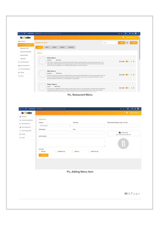 46 | P a g e
Pic, Restaurant Menu
Pic, Adding Menu Item
 