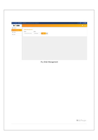 51 | P a g e
Pic, Order Management
 